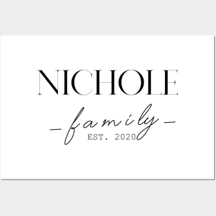 Nichole Family EST. 2020, Surname, Nichole Posters and Art